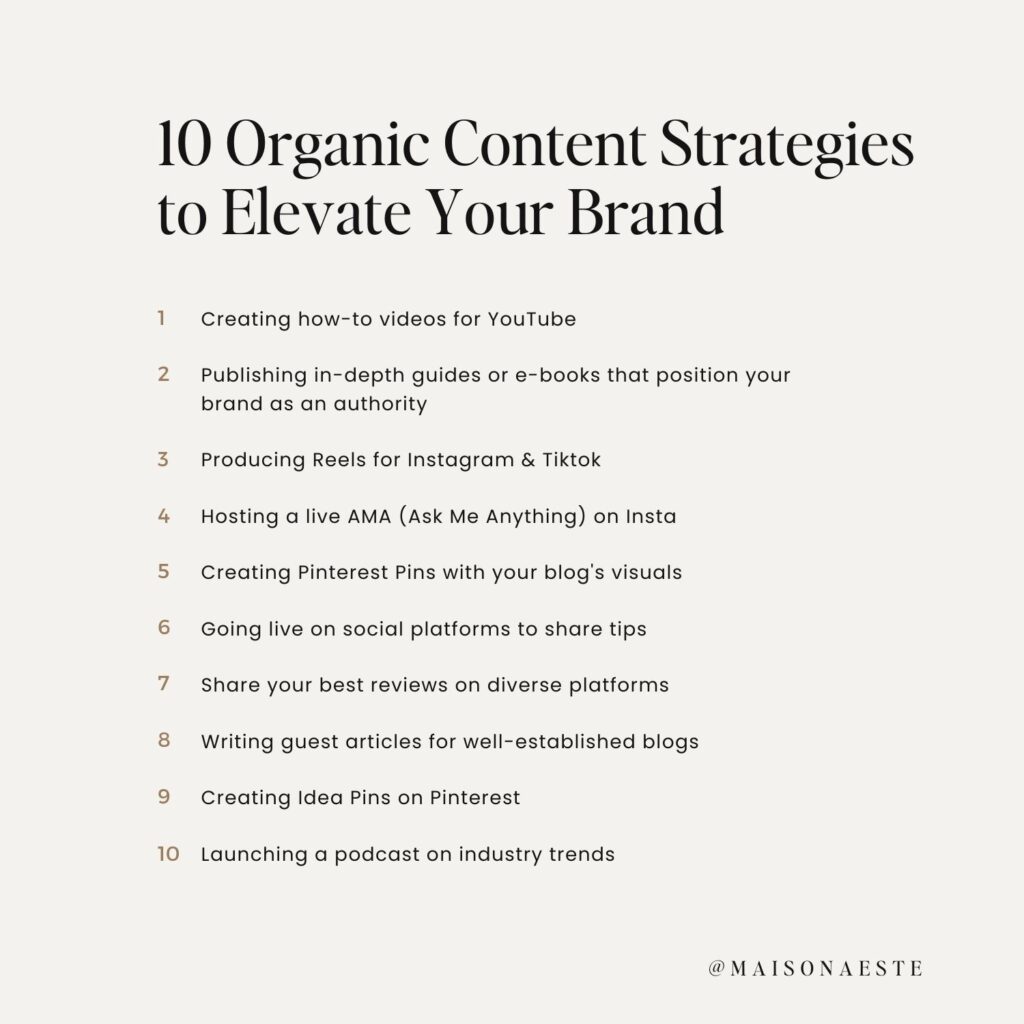 Image listing 10 Forms of Organic Content Marketing, including creating YouTube videos, publishing guides, producing social media Reels, hosting live AMAs, creating Pinterest Pins, live social broadcasts, sharing reviews, guest blogging, creating Pinterest Idea Pins, and launching a podcast.